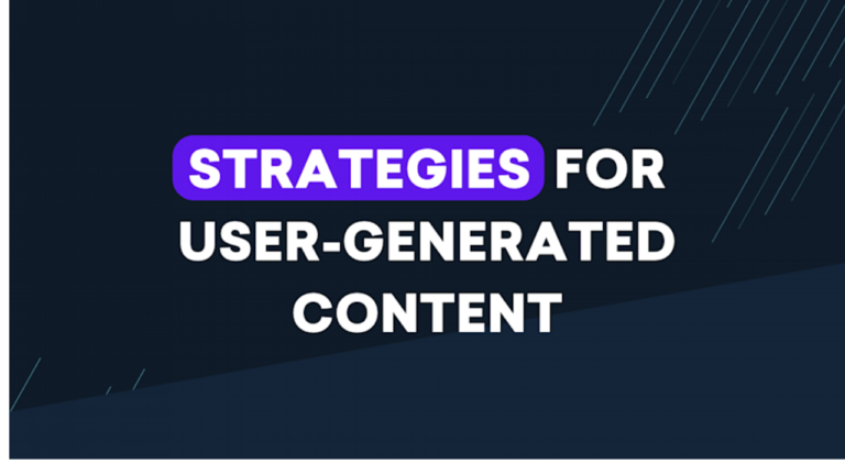 UGC Content Strategies