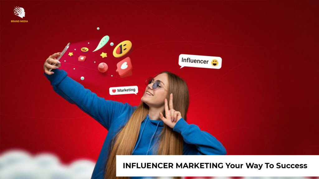 INFLUENCER MARKETING