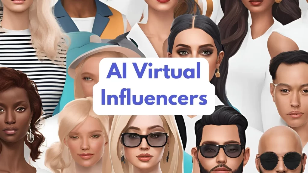 Virtual Influencers