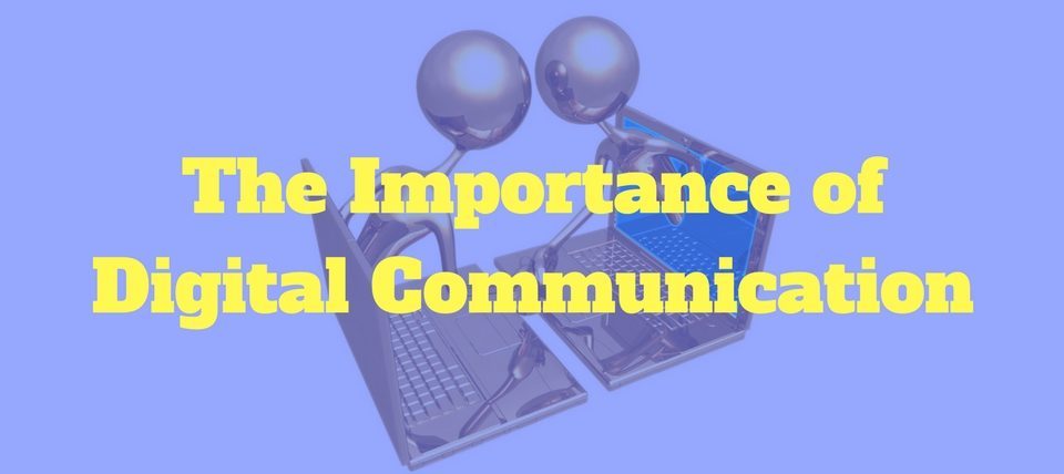  Role of a Digital Communication 